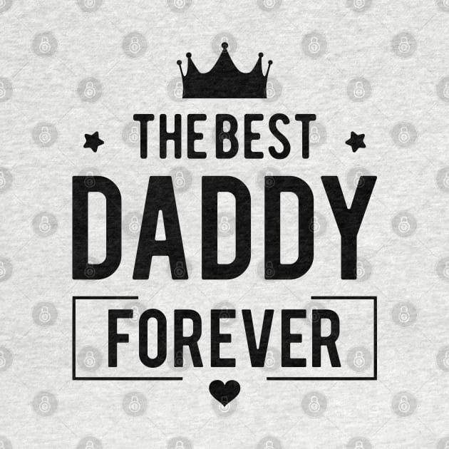 Daddy Every DAY Gift by DJOU